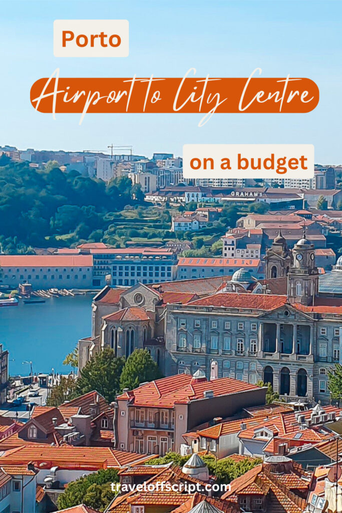 How To Get From Porto Airport To Porto City Centre On A Budget