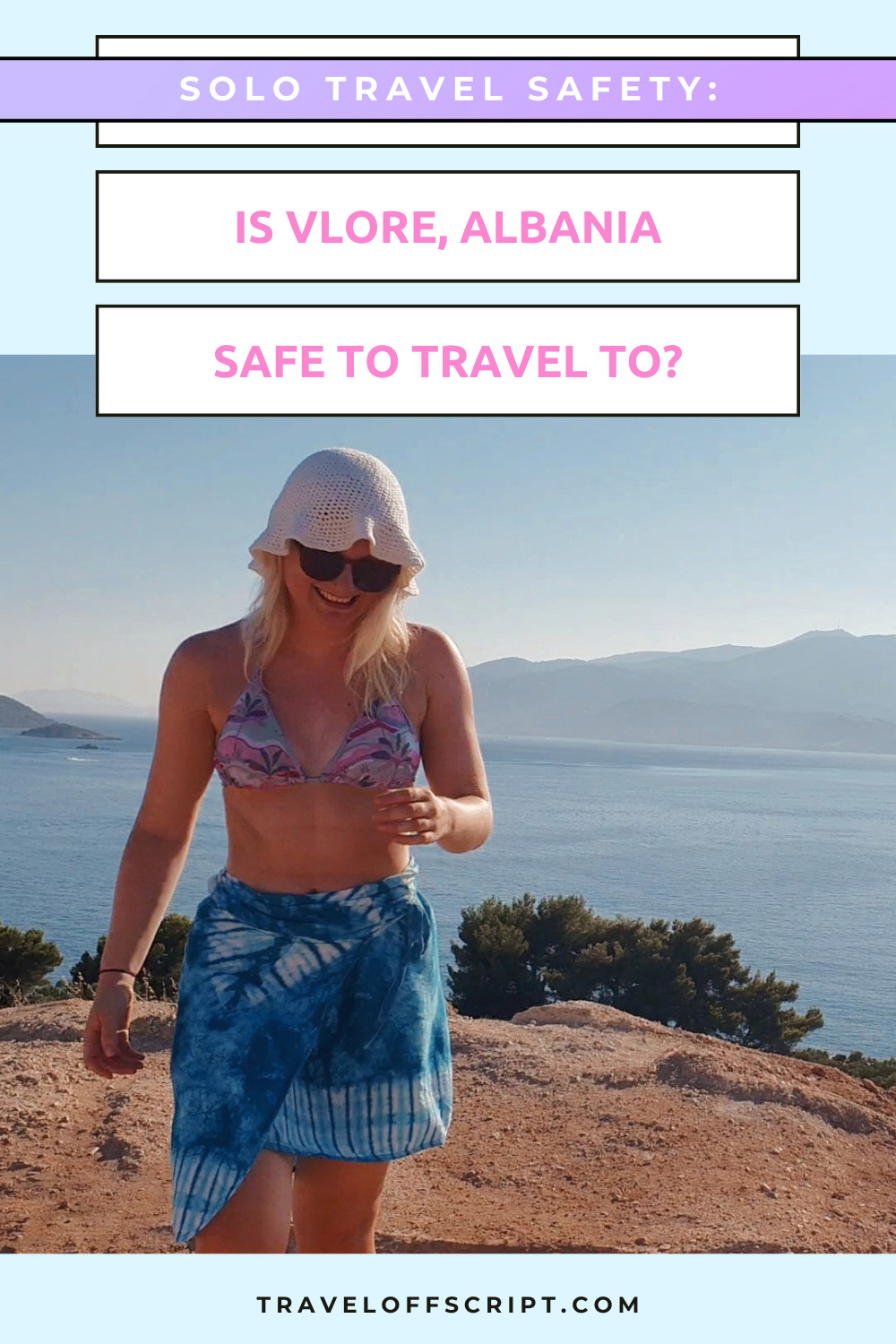 Is Vlore, Albania Safe for solo, female travellers and tourists, pinterest