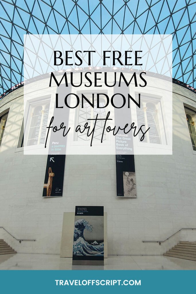 The Best Free Museums in London for Art Lovers