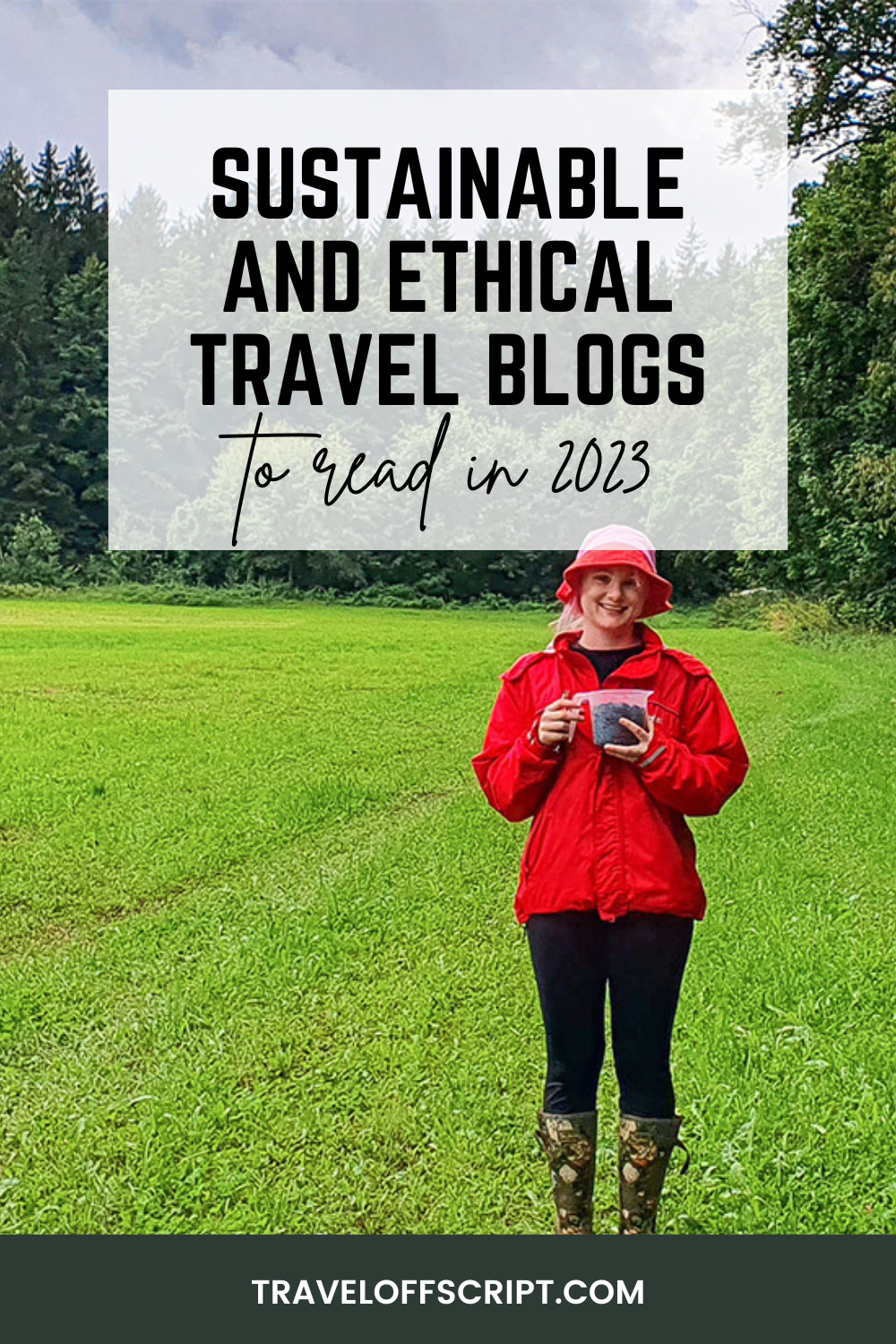 Sustainable and Ethical Travel Blogs to Read in 2023 - pinterest 2