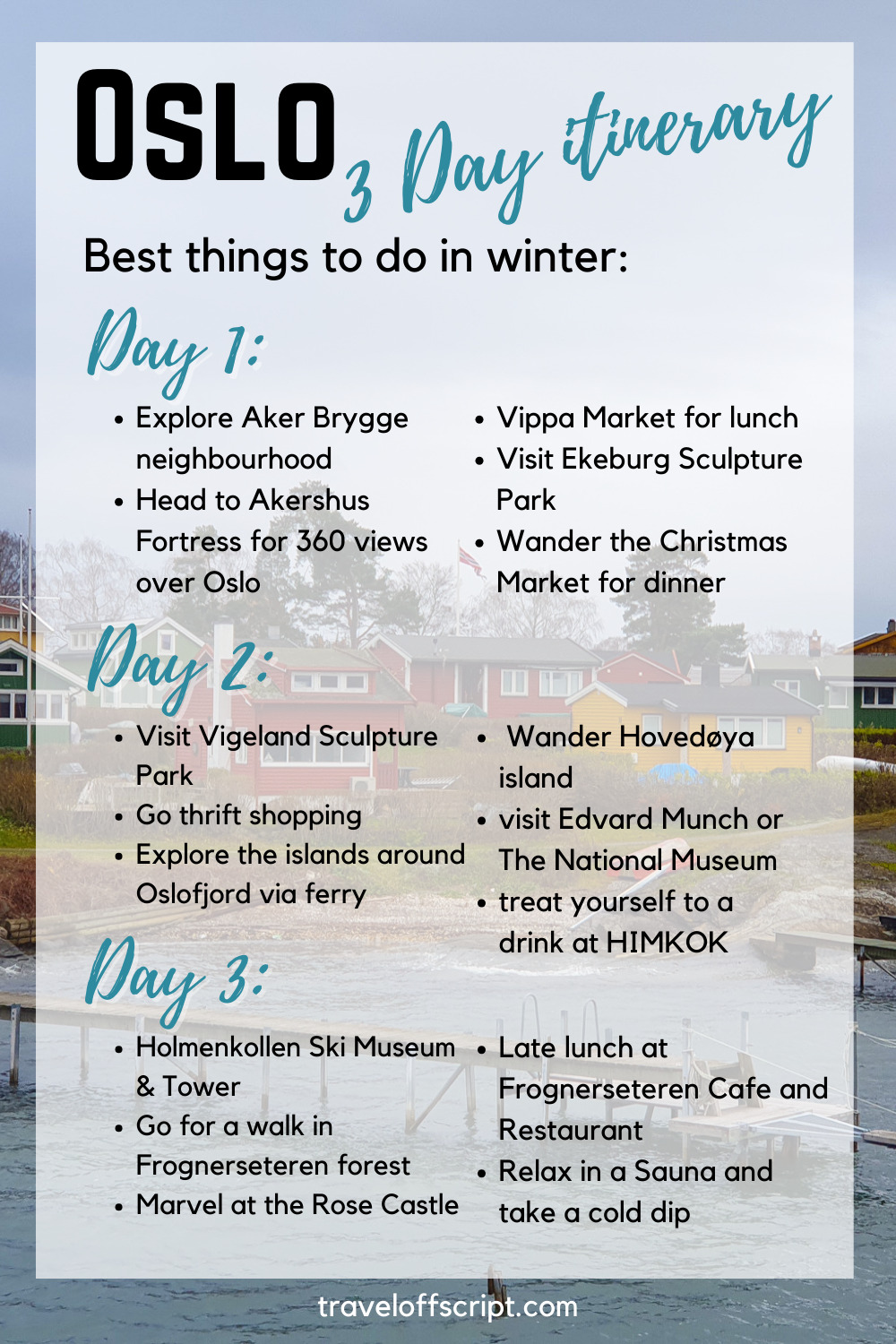 Oslo 3 Day Itinerary for Winter - traveloffscript