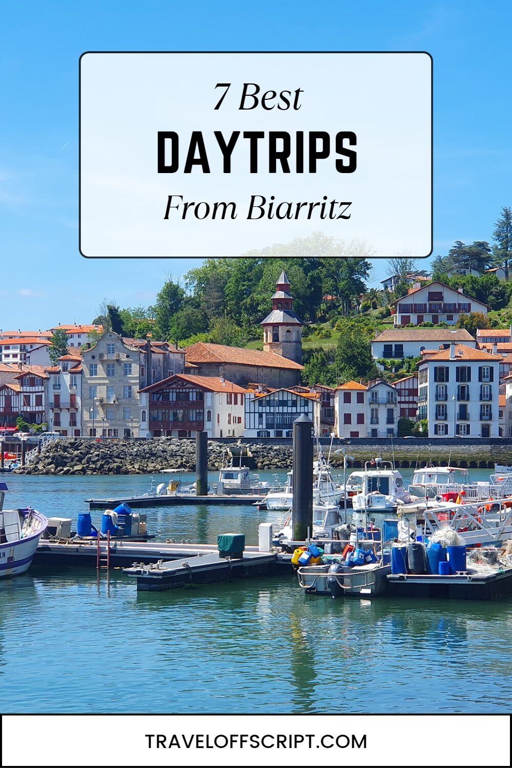 Best Daytrips from Biarritz - pinterest TOS