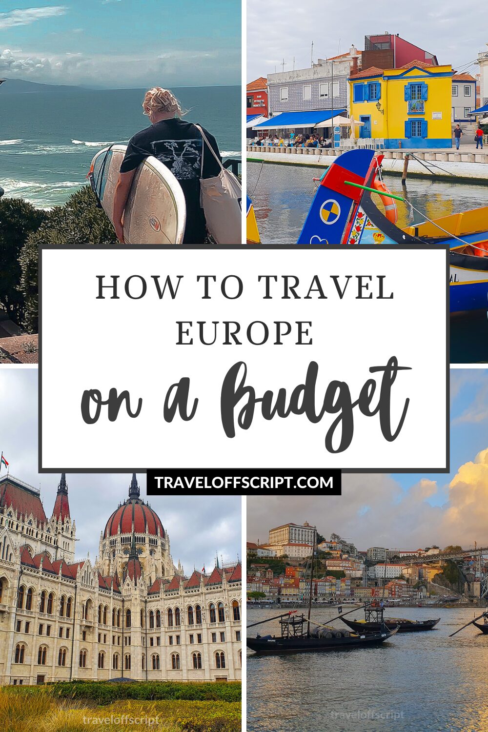 How to travel Europe on a budget - tips and tricks - traveloffscript