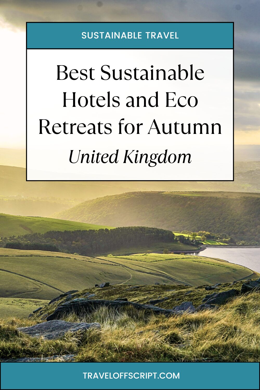 best sustainable hotels and eco retreats for autumn in the UK - traveloffscript 2