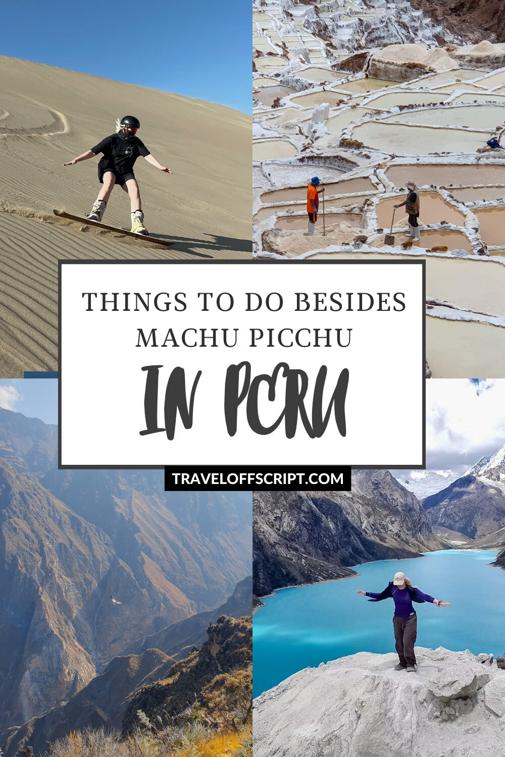 Best things to do in peru besides machu picchu 3 - travel off script