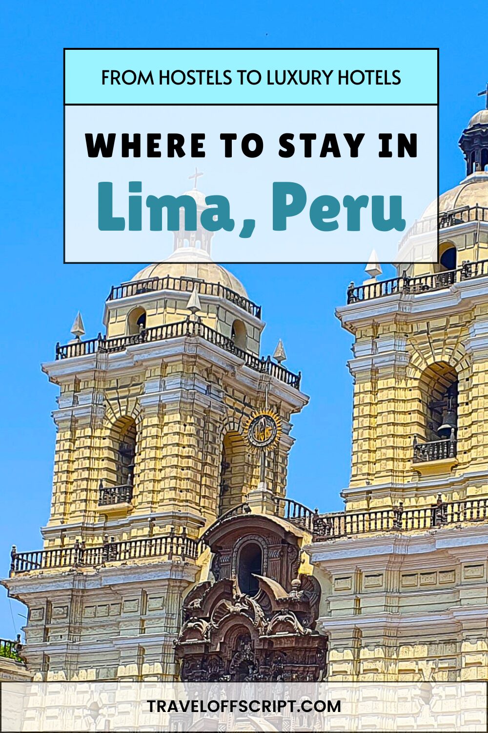 Where to stay in Lima on any budget - traveloffscript