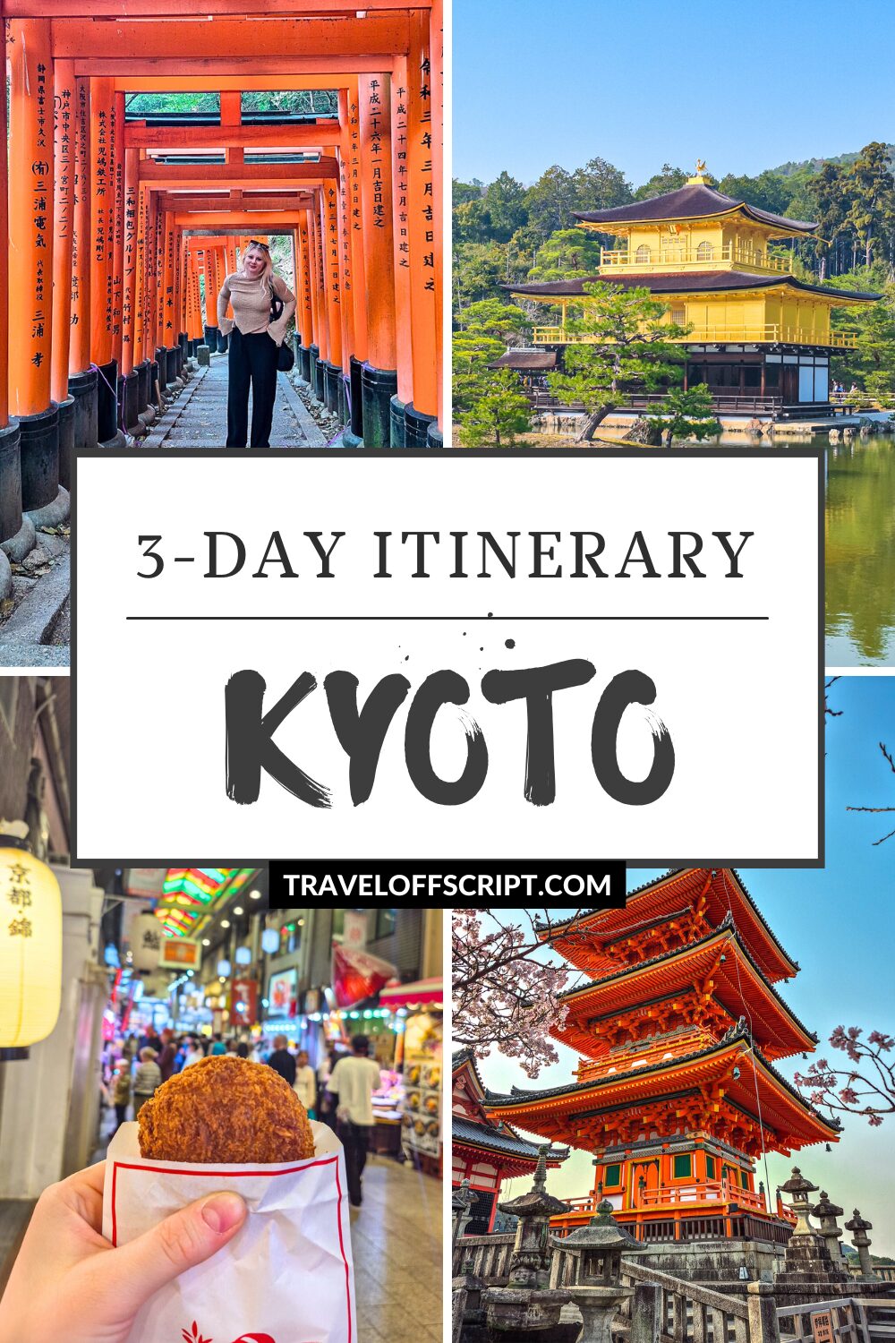 3-day itinerary kyoto - traveloffscript