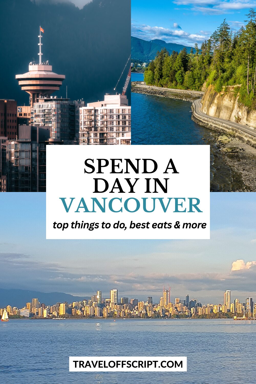 How to spend one day in vancouver top things to do- traveloffscript