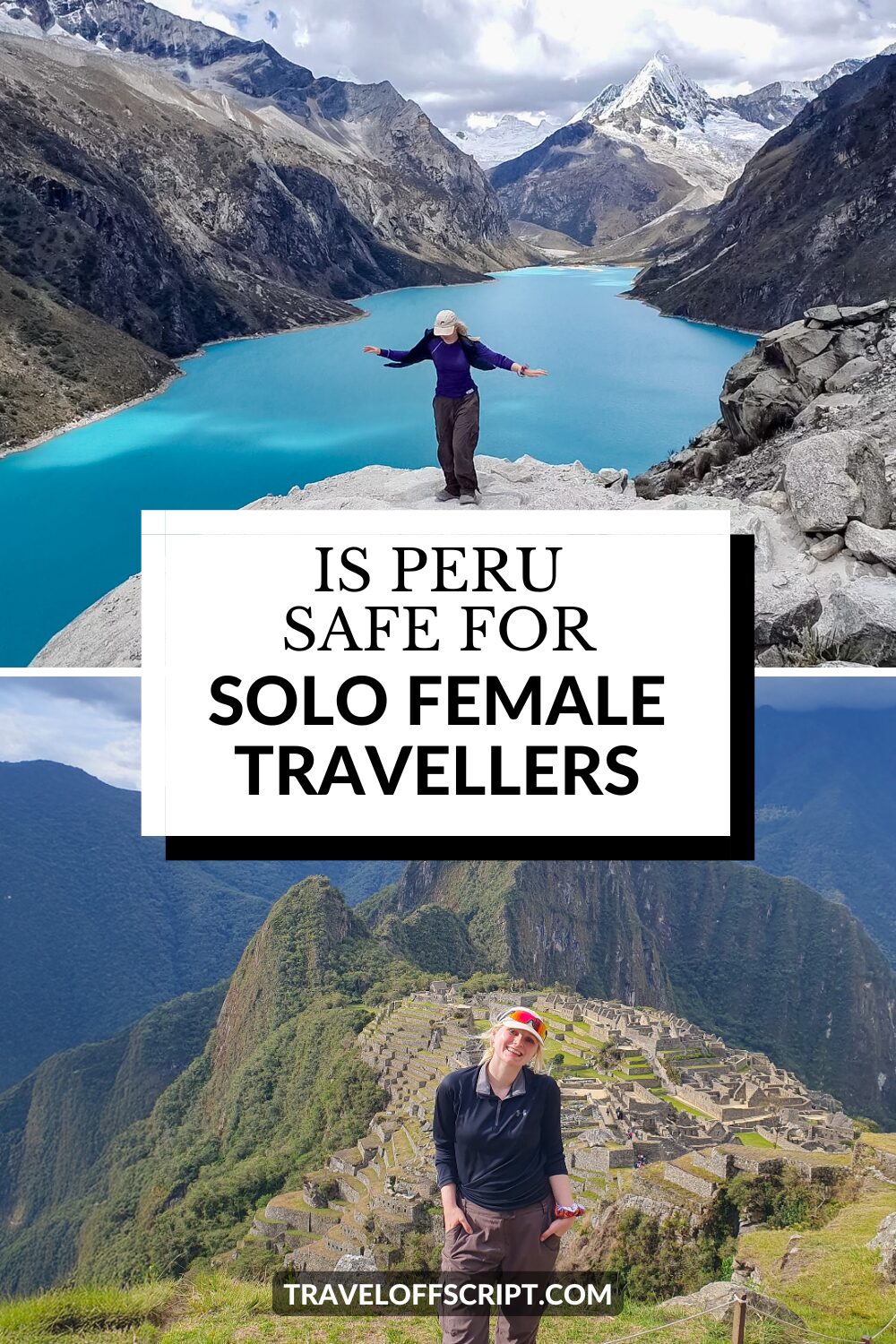 Is peru safe for solo female travellers in 2025 - traveloffscript