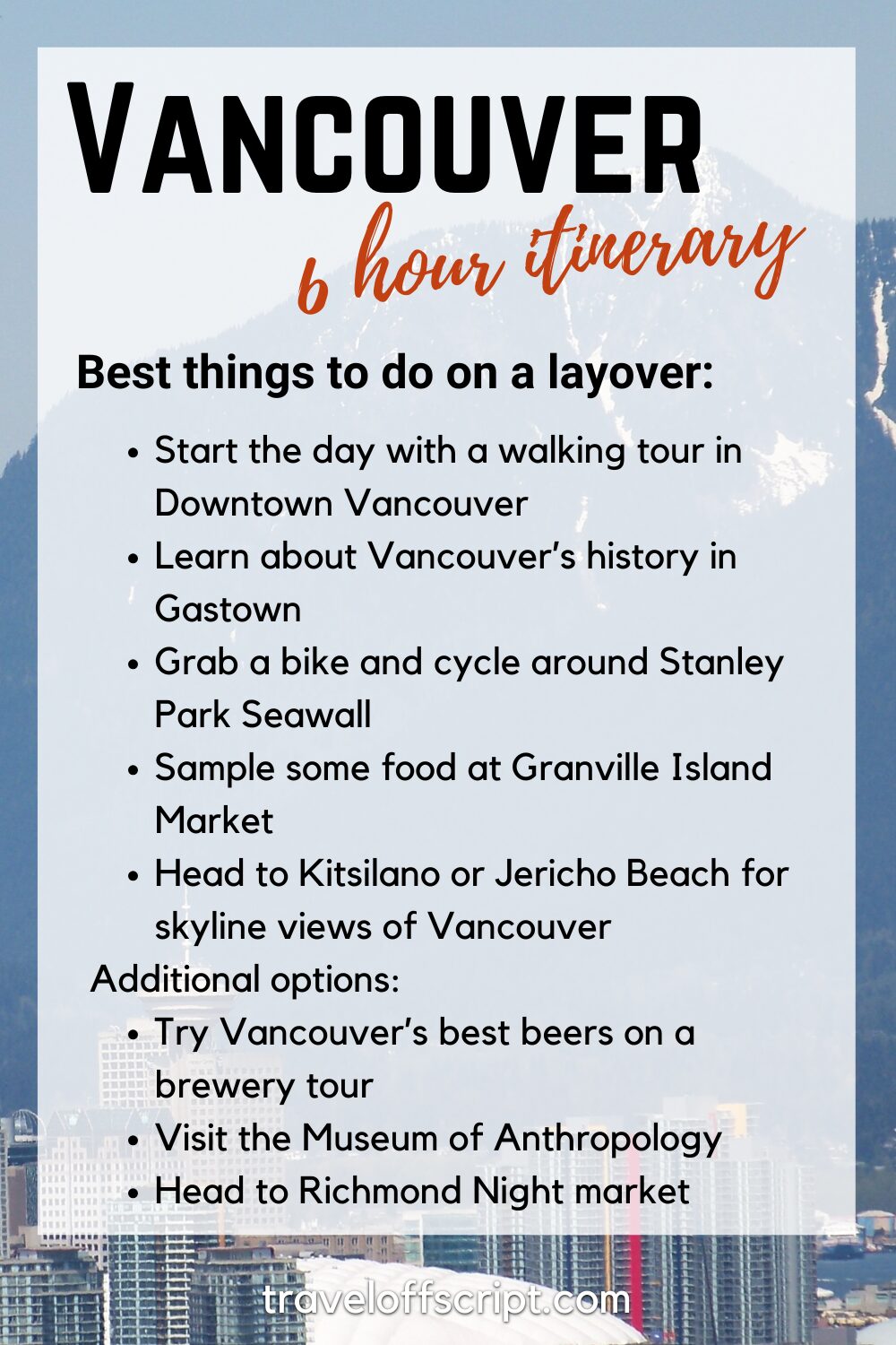 vacnouver 6 hour tinerary - traveloffscript