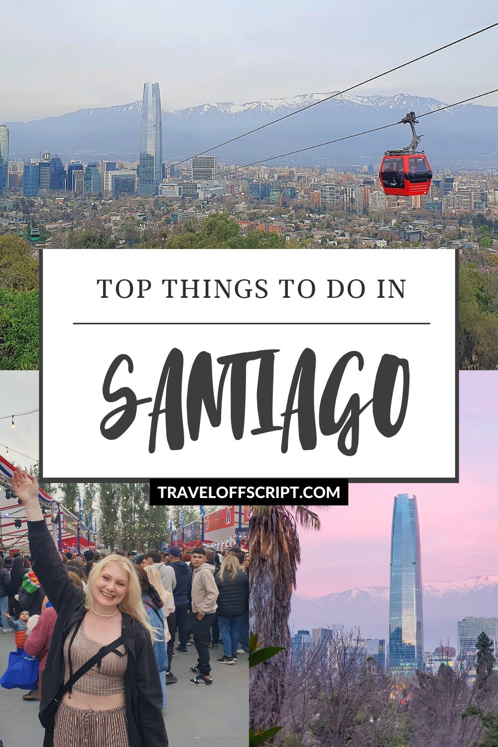 top things to do in santiago 2025 - traveloffscript