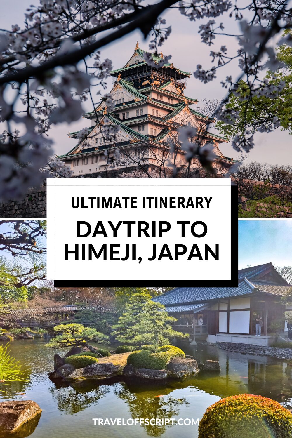ultimate daytrip itinerary for himeji - traveloffscript