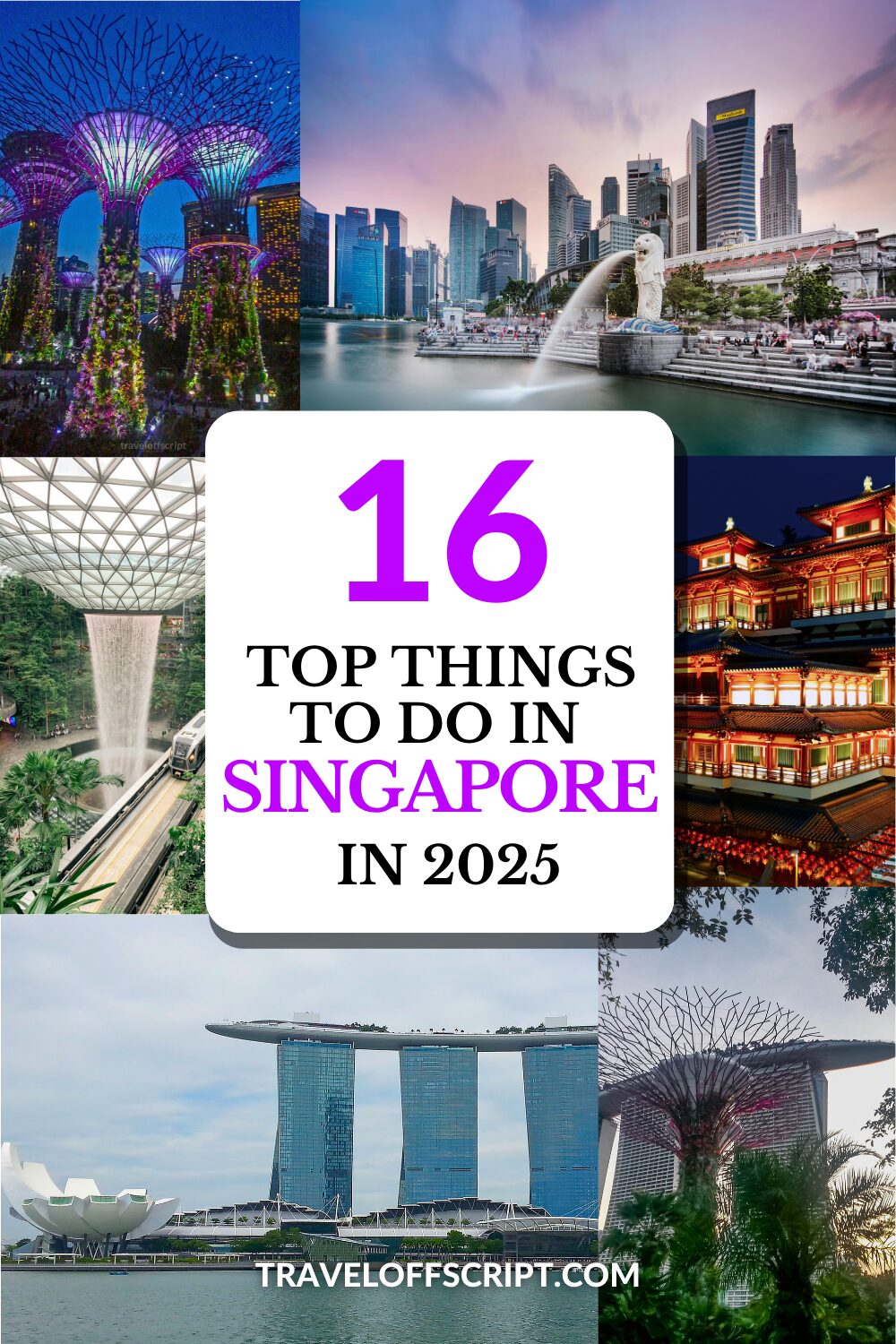 top 16 things to do in Singapore 2025 - traveloffscript
