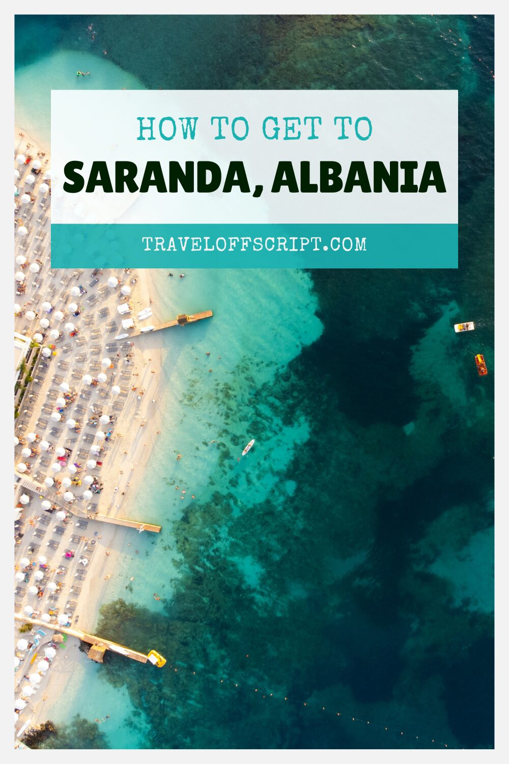 how to get to sarande, albania - traveloffscript