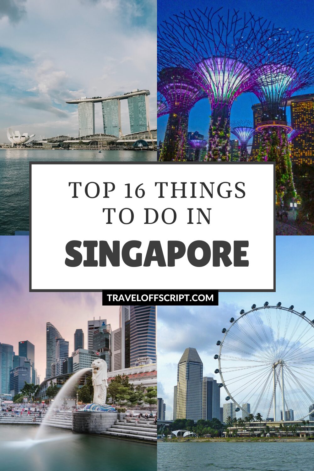 top 16 things to do in Singapore 2025 - traveloffscript