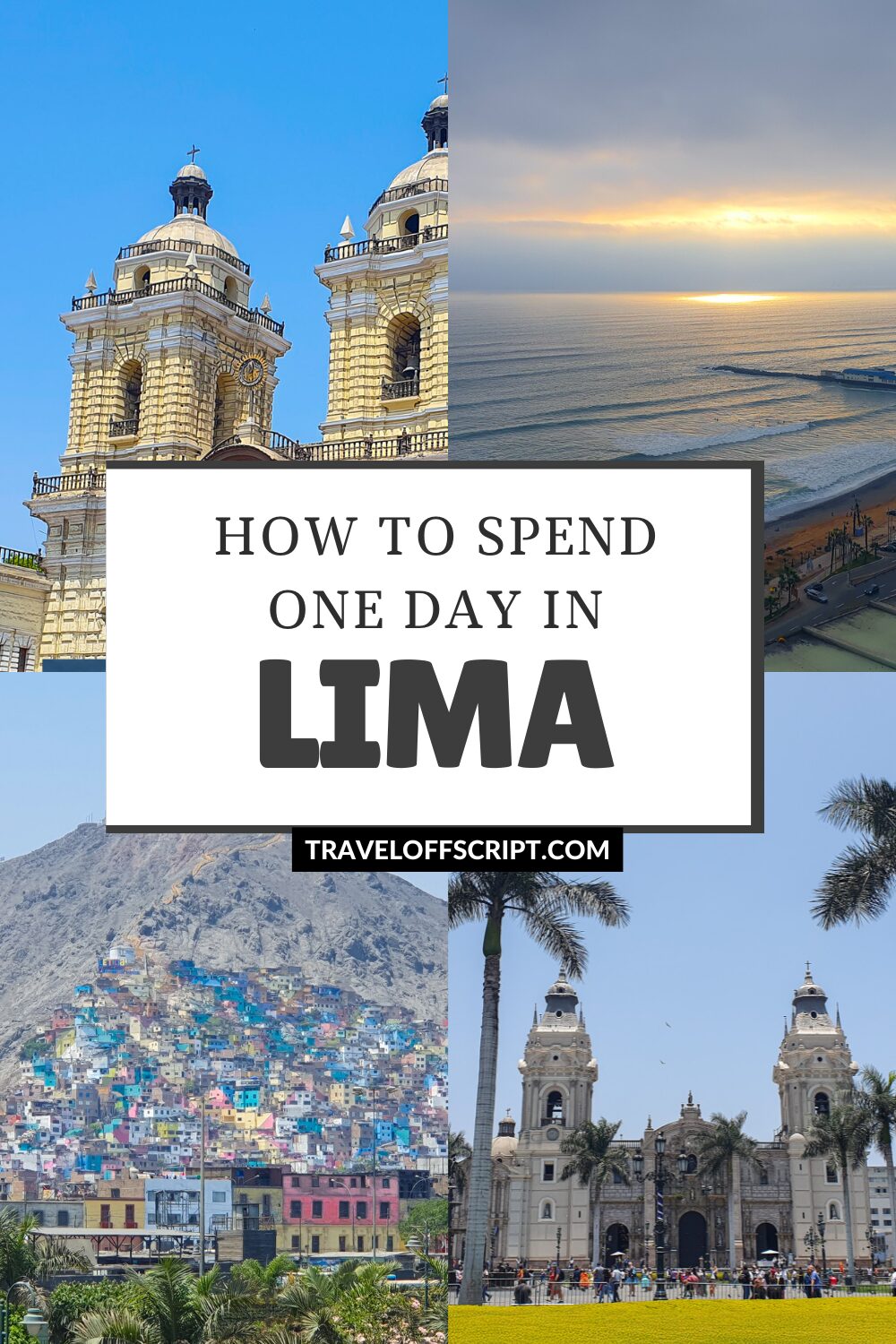how to spend one day in lima