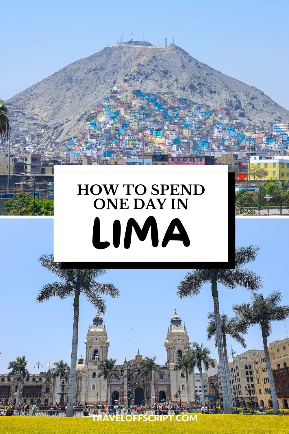 how to spend one day in lima