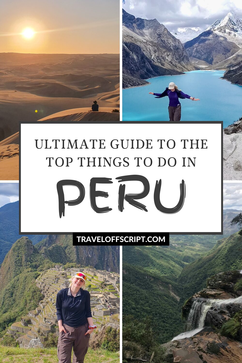 ultimate guide to best things to do in peru - traveloffscript