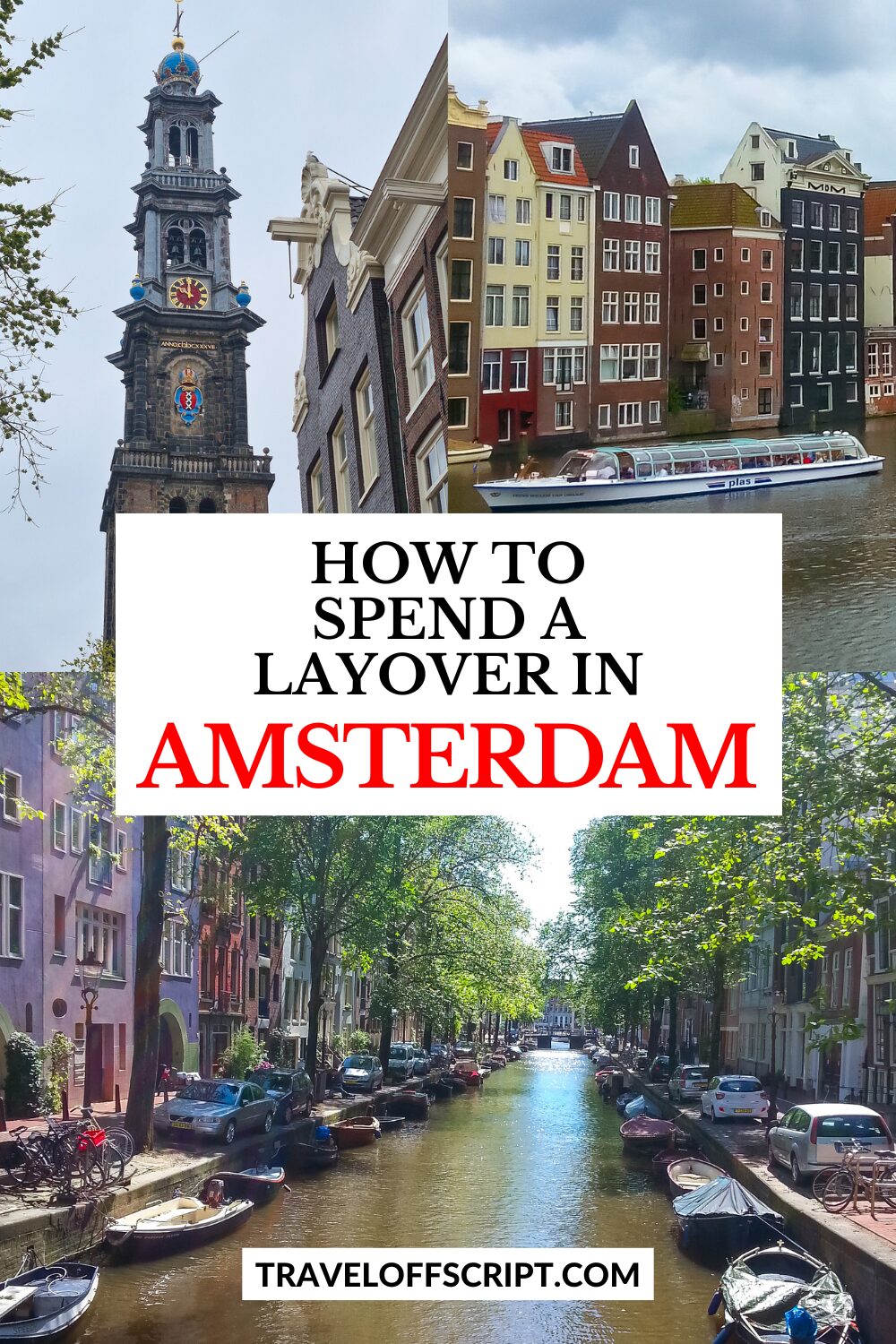 how to spend 6 hours in amsterdam