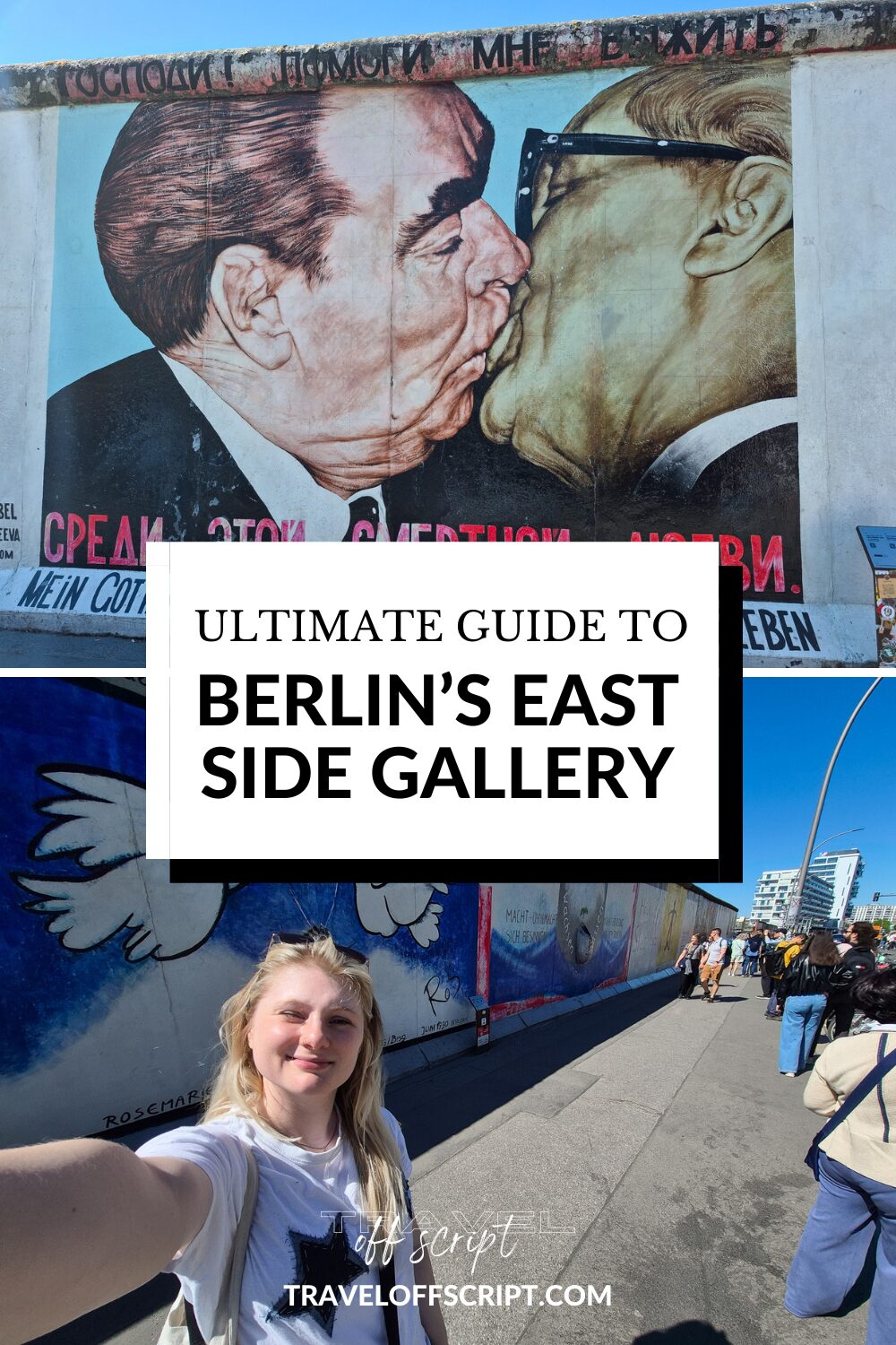 ultimate guide to berlins east side gallery