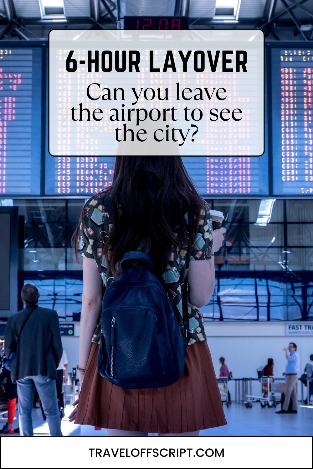 6 hour layover can you leave airport